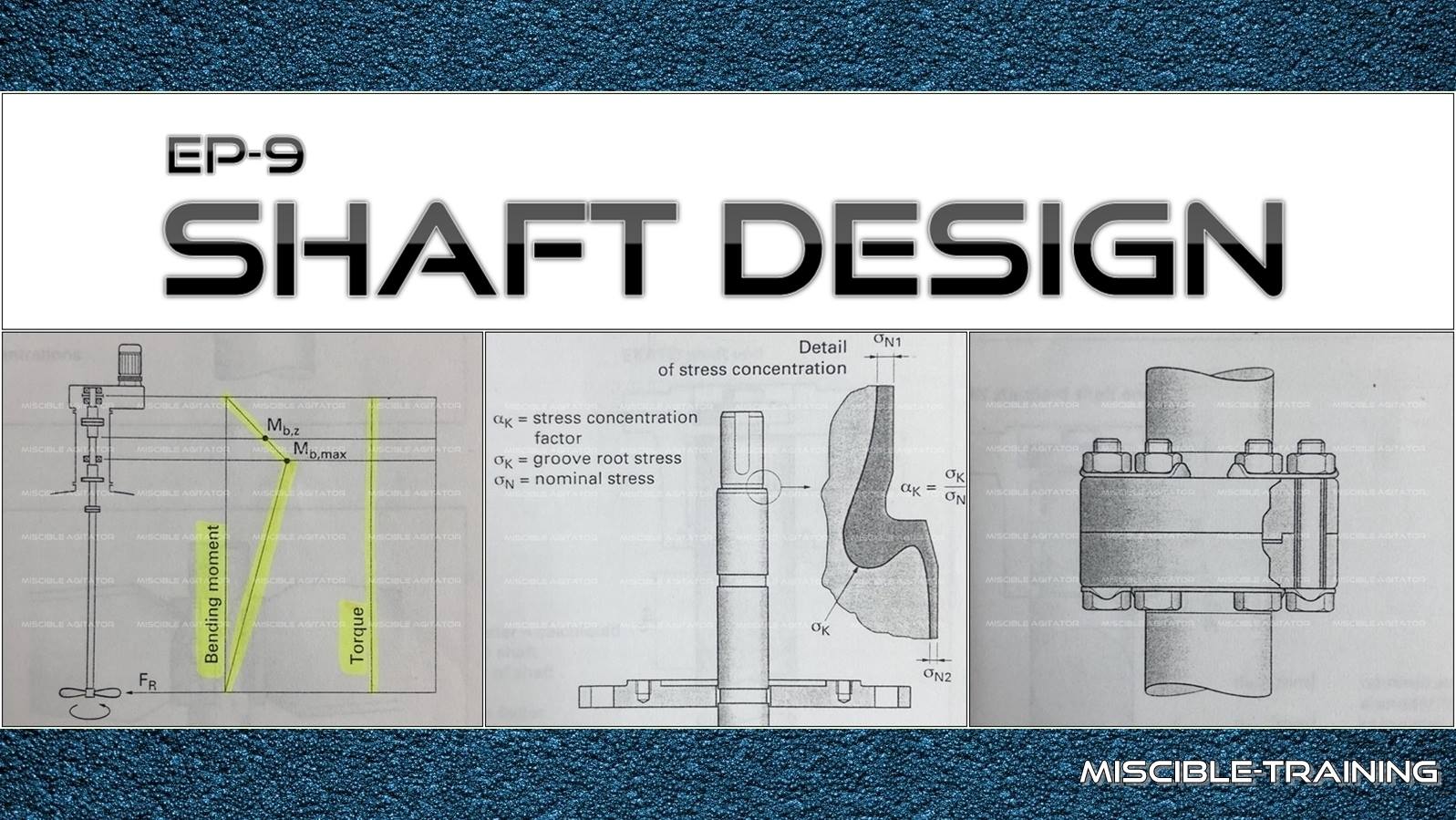 Shaft Design for AGITATOR http//www.miscible.co.th/