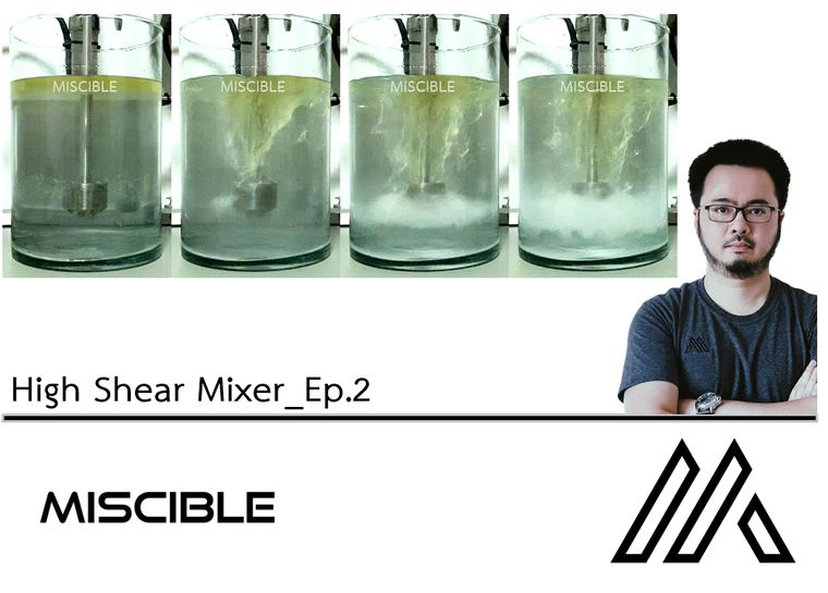 High Shear Mixer_Ep.2